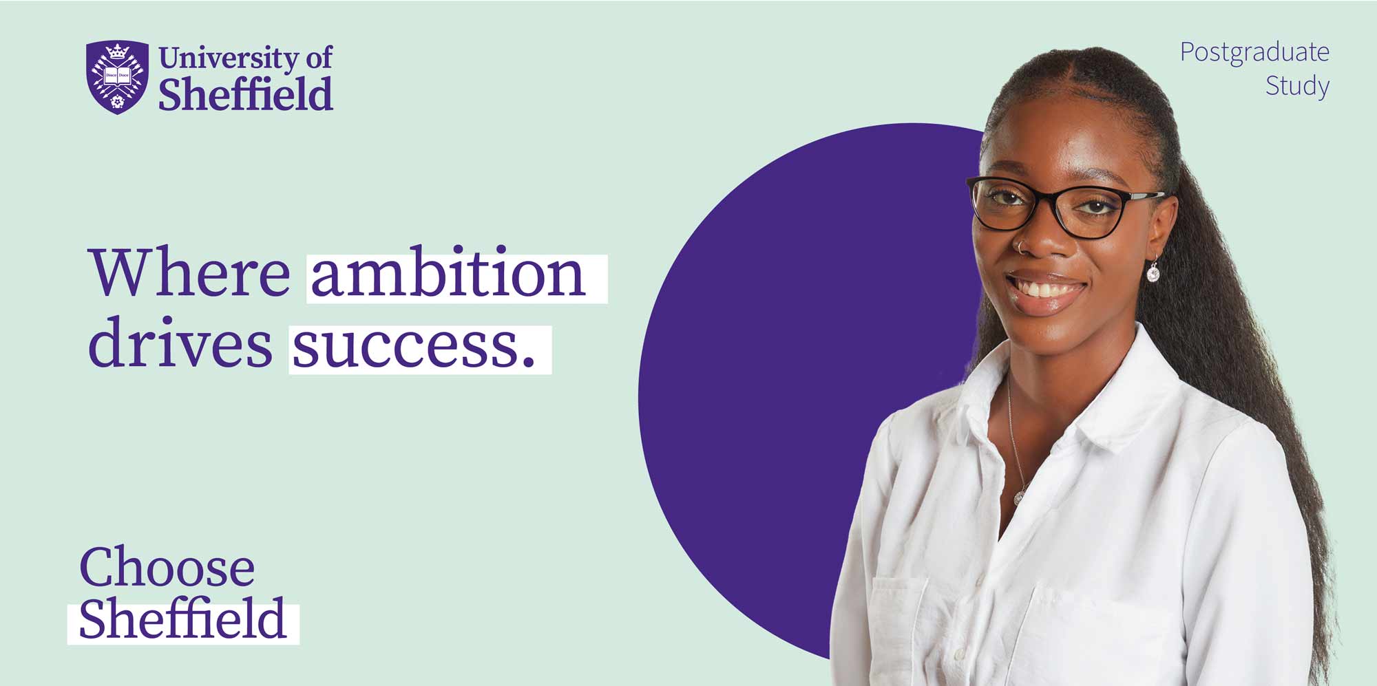 A promotional banner for the Choose Sheffield campaign featuring the slogan "Where ambition drives success" alongside a confident student.