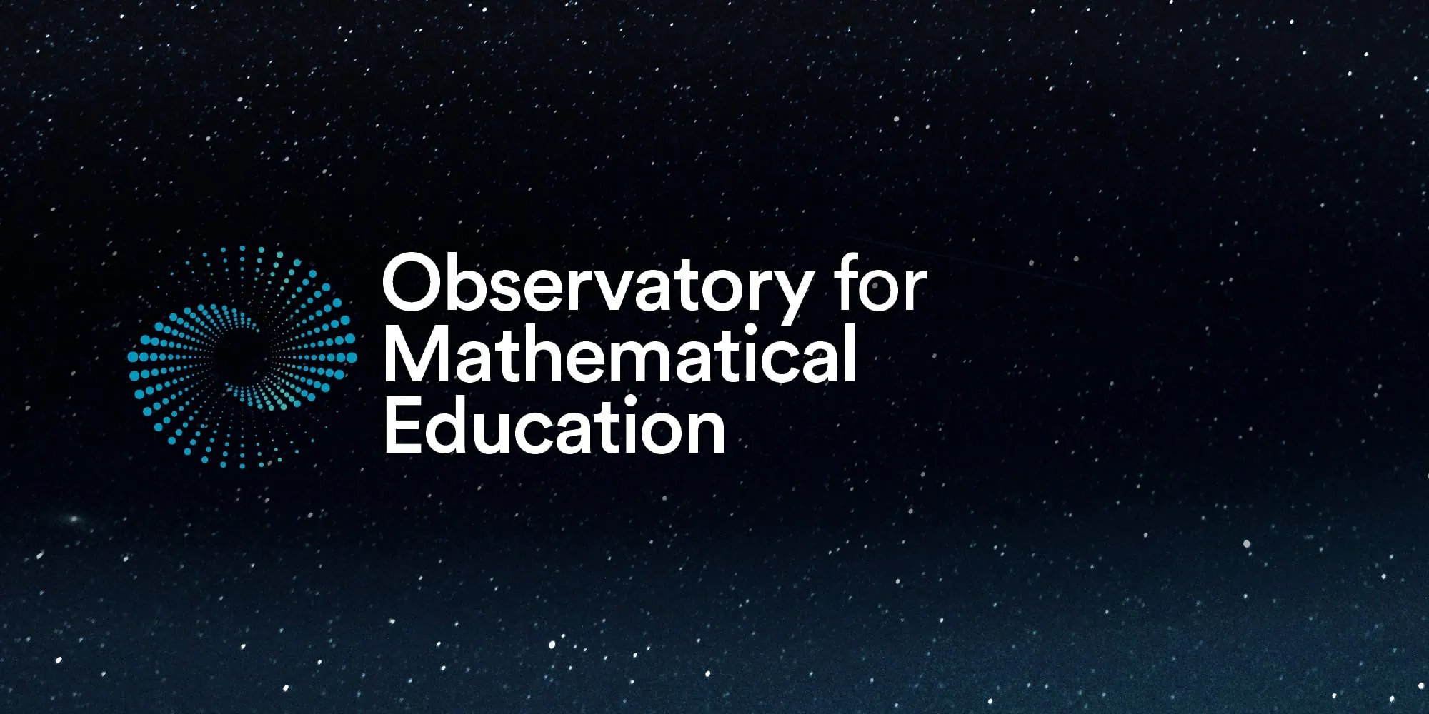 Logo for the Observatory for Mathematical Education, featuring a circular dotted design resembling a spiral / galaxy, set against a starry night background.