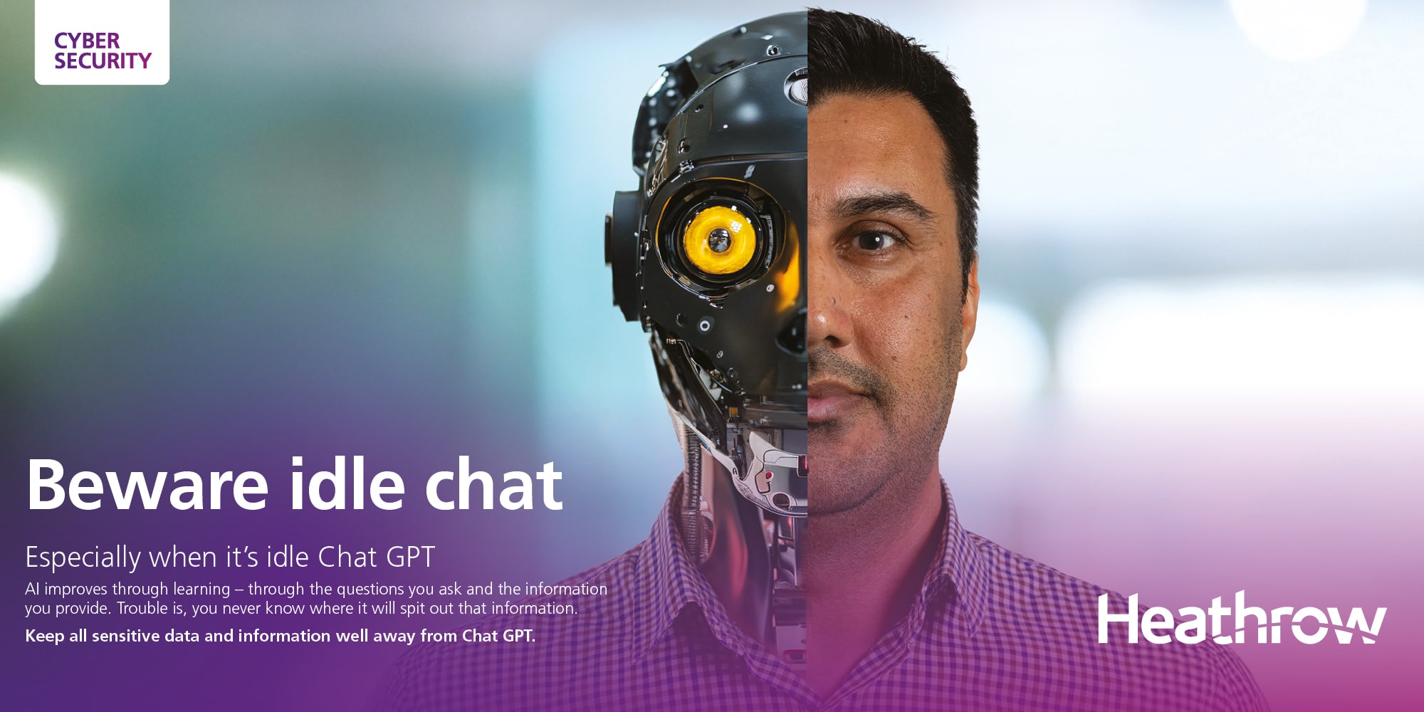 Heathrow – Cyber Security Campaign — project image 1